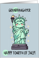 Granddaughter Happy 4th of July Kawaii Lady Liberty card