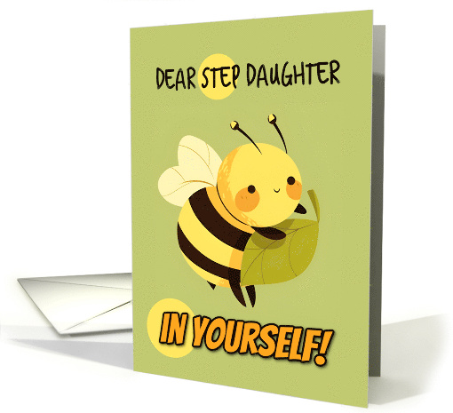 Step Daughter Encouragement Kawaii Bee with Leaf card (1842586)