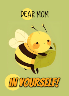 Mom Encouragement Kawaii Bee with Leaf