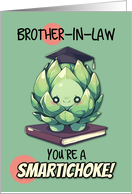 Brother in Law Congratulations Graduation Kawaii Artichoke card