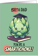 Birth Dad Congratulations Graduation Kawaii Artichoke card