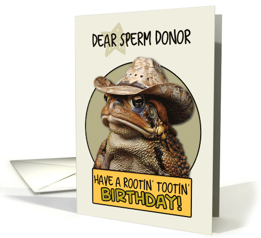 Sperm Donor Happy Birthday Country Cowboy Toad card (1842978)