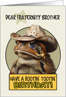 Fraternity Brother Happy Birthday Country Cowboy Toad card