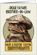 Future Brother in Law Happy Birthday Country Cowboy Toad card