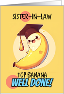 Sister in Law Congratulations Graduation Kawaii Banana card