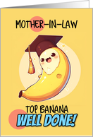Mother in Law Congratulations Graduation Kawaii Banana card