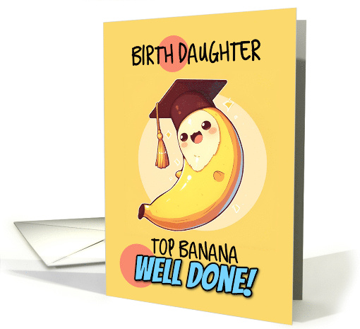 Birth Daughter Congratulations Graduation Kawaii Banana card (1843388)