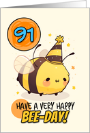 91 Years Old Happy Birthday Kawaii Bee with Birthday Hat card