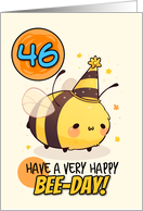 46 Years Old Happy Birthday Kawaii Bee with Birthday Hat card