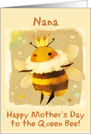 Nana Happy Mother’s Day Kawaii Queen Bee with Crown card