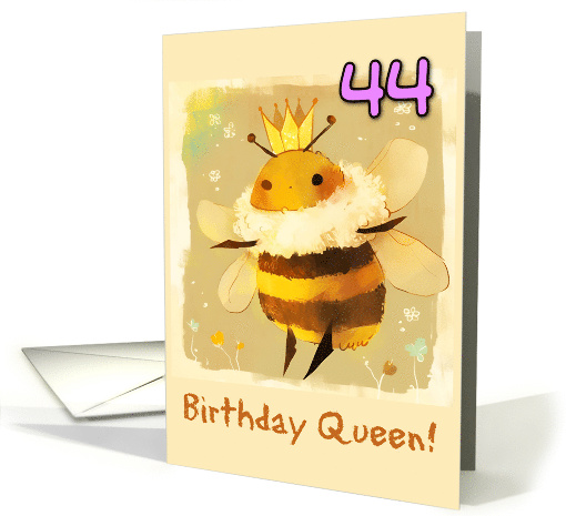 44 Years Old Happy Birthday Kawaii Queen Bee with Crown card (1844504)