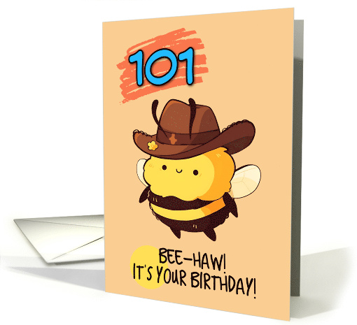 101 Years Old Happy Birthday Kawaii Bee with Cowboy Hat card (1844772)