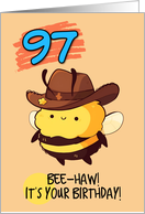 97 Years Old Happy Birthday Kawaii Bee with Cowboy Hat card