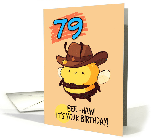 79 Years Old Happy Birthday Kawaii Bee with Cowboy Hat card (1844828)