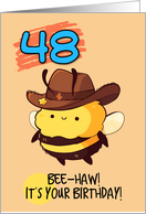 48 Years Old Happy Birthday Kawaii Bee with Cowboy Hat card