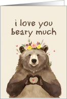 I Love You Beary...