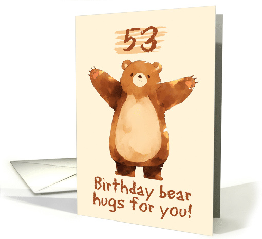 53 Years Old Happy Birthday Bear Hugs card (1845240)