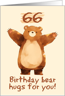 66 Years Old Happy Birthday Bear Hugs card