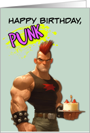 Happy Birthday Punk Rock Mohawk Dude with Birthday Cake card