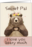 Secret Pal I Love You Beary Much Bear with Flower Crown card
