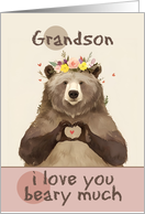 Grandson I Love You...