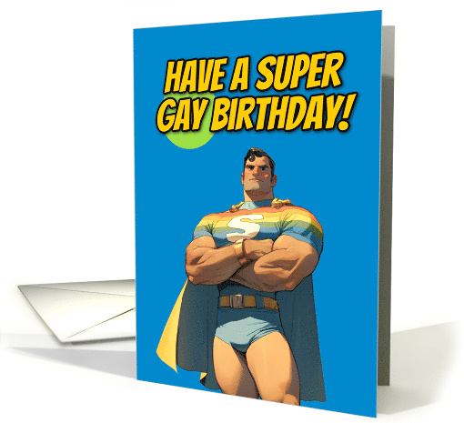 Happy Birthday Gay Super Hero card (1845552)