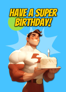 Happy Birthday Super Hero with Birthday Cake