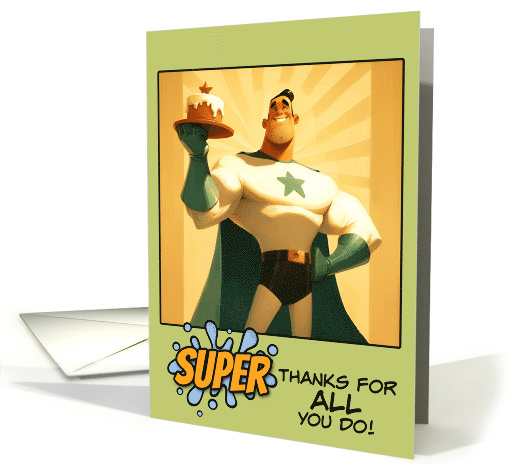 Thank You Super Hero with Cake card (1845564)
