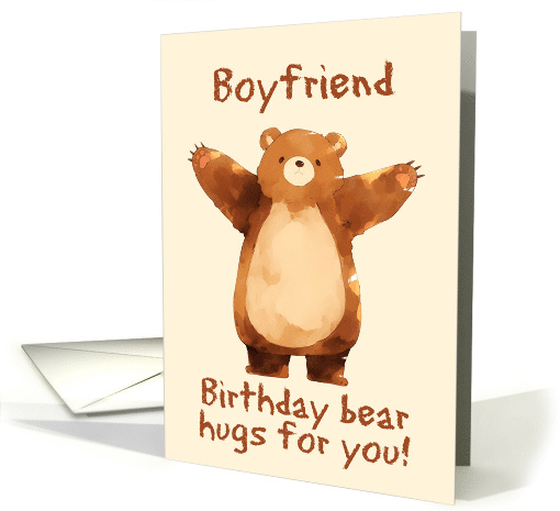 Boyfriend Happy Birthday Bear Hugs card (1845942)