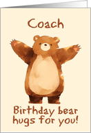 Coach Happy Birthday Bear Hugs card