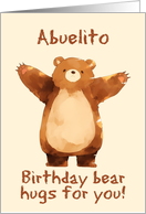 Abuelito Happy Birthday Bear Hugs card