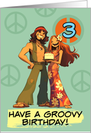 3 Years Old Happy Birthday Flower Power Hippy Couple card