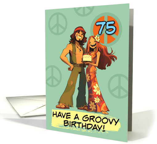 75 Years Old Happy Birthday Flower Power Hippy Couple card (1846470)