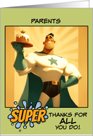Parents Thank You Super Hero with Cake card