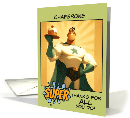 Chaperone Thank You Super Hero with Cake card (1846830)