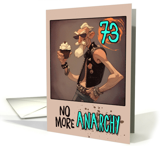 73 Years Old Happy Birthday Senior Punk Rocker with Cupcake card