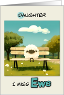 Daughter Miss You Sheep on Park Bench card