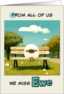 From Group Miss You Sheep on Park Bench card