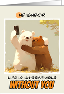 Neighbor Miss You Bears taking a Selfie card