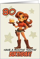 80 Years Old Happy Birthday Cowgirl with Birthday Cake card