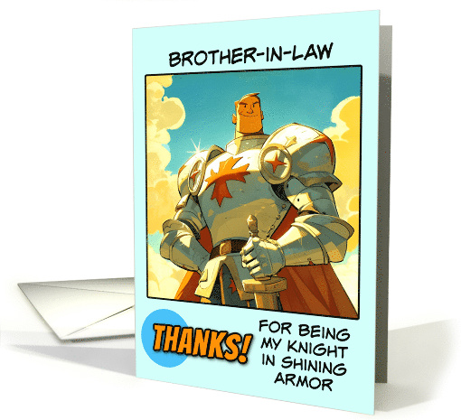 Brother in Law Thank You Knight in Shining Armor card (1847624)