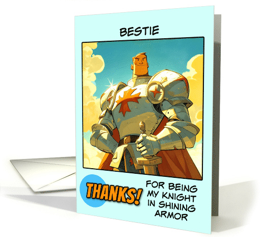 Bestie Thank You Knight in Shining Armor card (1847722)