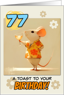 77 years Old Happy Birthday Rat with Cocktail card