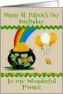 Birthday on St. Patrick’s Day to Fiance, a pot of gold with balloons card