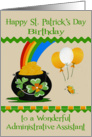 Birthday on St. Patrick’s Day to Administrative Assistant, pot of gold card