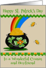 St. Patrick’s Day to Cousin and Boyfriend, a pot of gold with rainbow card