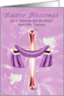 Easter to Brother and Family, Religious, cross with white doves card
