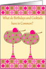 Birthday Age Humor Card with Cocktails and Cherries against Polka Dots card