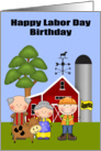 Birthday on Labor Day, general, farmers and a laborer on a farm card