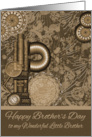 Brother’s Day to Little Brother with Old Vintage Steam Punk Gears card